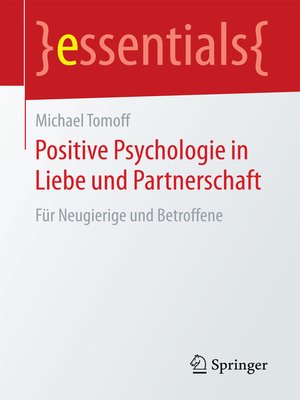 cover image of Positive Psychologie in Liebe und Partnerschaft